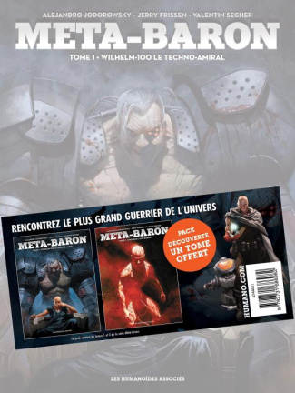 Meta-Baron Tomes 1 et 2 : Wilhelm-100, le techno-amiral ; Khonrad l'Anti-Baron. Pack découverte ave