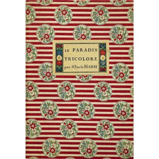 Le paradis tricolore. Petites villes et villages de l'Alsace déjà délivrée, un peu de texte et beauc
