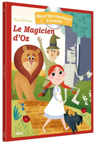 Le magicien d'Oz. Avec 1 CD audio