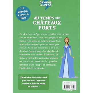 Deviens le héros Tome 1 : Au temps des châteaux forts