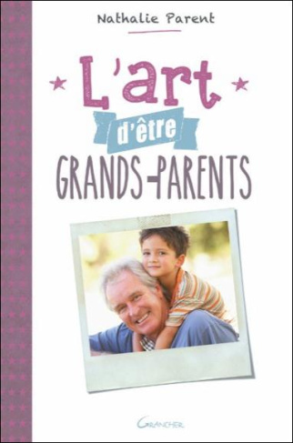 L'art d'être grands-parents