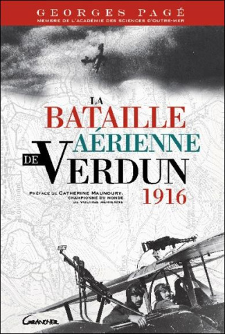 La bataille aérienne de Verdun. 1916