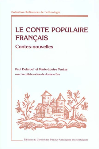 Le conte populaire français. Contes et nouvelles