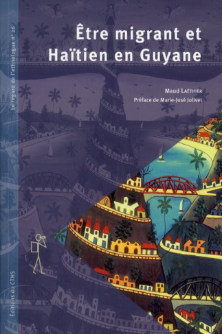 Etre migrant et Haïtien en Guyane