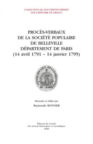 Procès-verbaux de la Société populaire de Belleville, Département de Paris (14 avril 1791 - 4 janvie
