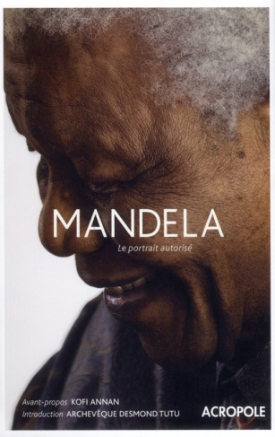 Mandela. Le portrait autorisé