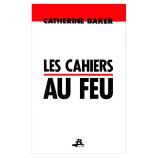 CAHIERS AU FEU (LES)
