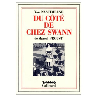 Du côté de chez Swann. À la recherche du temps perdu
