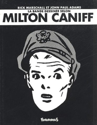 La bande dessinée selon Milton Caniff