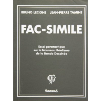Fac-similé. Essai paratactique sur le nouveau réalisme de la bande dessinée