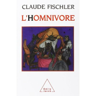 L'HOMNIVORE - SUR LES FONDAMENTAUX DE LA BIOLOGIE ET DE LA PHILOSOPHIE