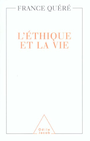 L'éthique et la vie