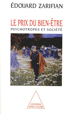 Le prix du bien-être. Psychotrophes et société