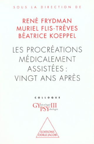 Les procréations médicalement assistées vingt ans après