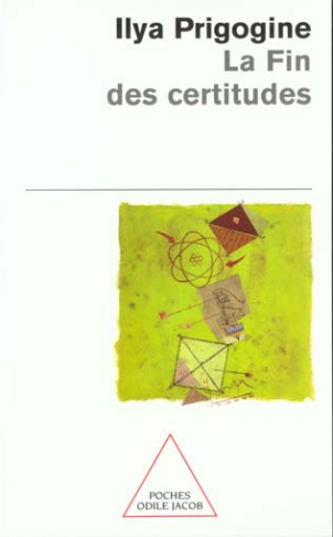 La fin des certitudes