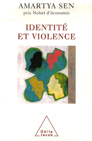 Identité et violence. L'illusion du destin