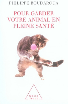 Pour garder votre animal en pleine santé