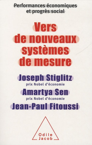 Vers de nouveaux systèmes de mesure. Performances économiques et progrès social