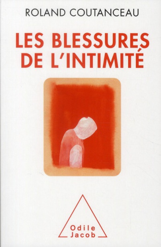 Les blessures de l'intimité