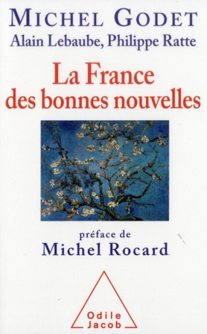 La France des bonnes nouvelles