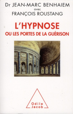 L'Hypnose ou les portes de la guérison