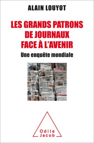 Les grands patrons de journaux face à l'avenir. Une enquête mondiale