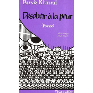 Désobéir à la peur (poèmes)