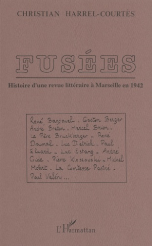 Fusées. Histoire d'une revue littéraire à Marseille en 1942