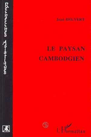 Le paysan cambodgien