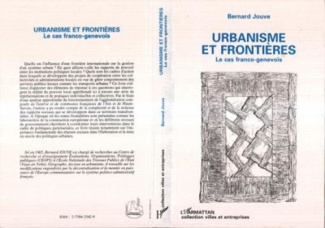 URBANISME ET FRONTIERES.LE CAS FRANCO-GENEVOIS