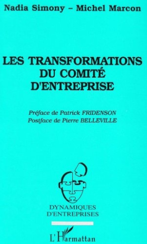 Les transformations du Comité d'entreprise. Snecma Evry-Corbeil, 1983-1993