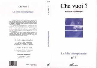 FOLIE INSOUPCONNEE (LA)