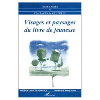 VISAGES ET PAYSAGES DU LIVRE DE JEUNESSE