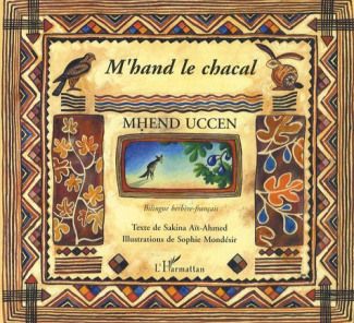 M'hand le chacal. Edition bilingue français-berbère