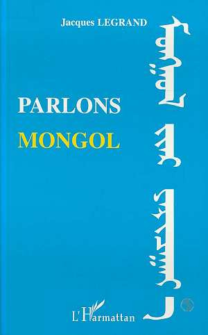 Parlons mongol
