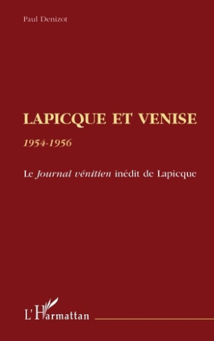 Lapicque et Venise, 1954-1956