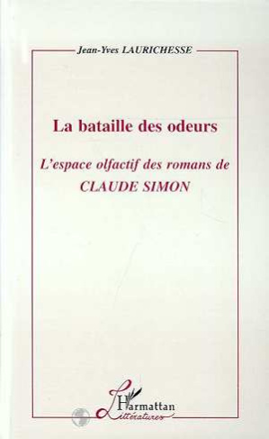 La bataille des odeurs. L'espace olfactif des romans de Claude Simon