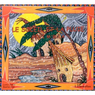 Le soleil et la pluie : moyi m'Bula. Conte bilingue français-lingala