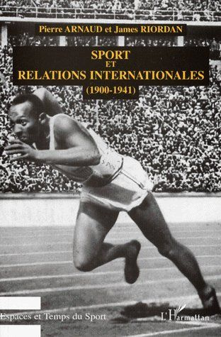 SPORT ET RELATIONS INTERNATIONALES (1900-1941)