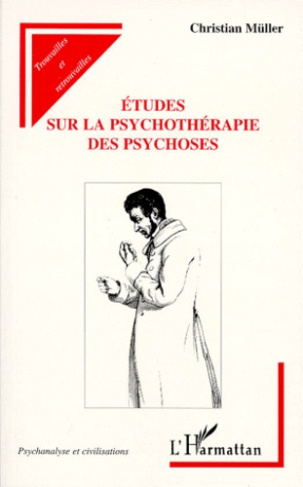 Études sur la psychothérapie des psychoses