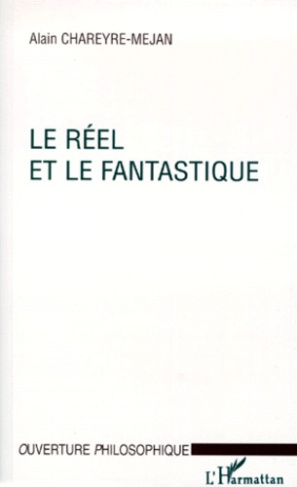 Le réel et le fantastique