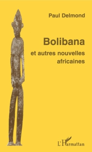 Bolibana. et autres nouvelles africaines