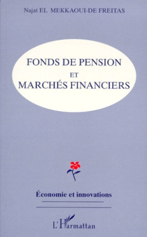 Fonds de pension et marchés financiers