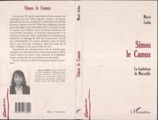 SÎMOS LE CAMUS. La fondation de Marseille