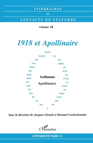 Itinéraires et contacts de cultures N° 28 : 1918 et Appolinaire