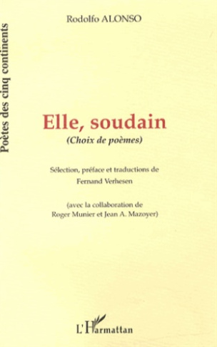 Elle, soudain. Edition bilingue français-espagnol