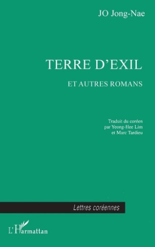 Terre d'exil et autres romans