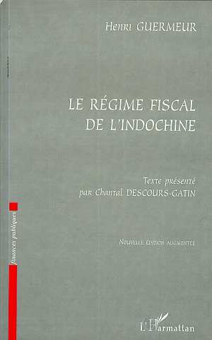 Le régime fiscal de l'Indochine