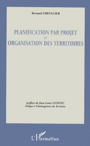Planification par projet et organisation territoriale
