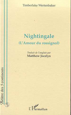 Nightingale (l'Amour du rossignol)